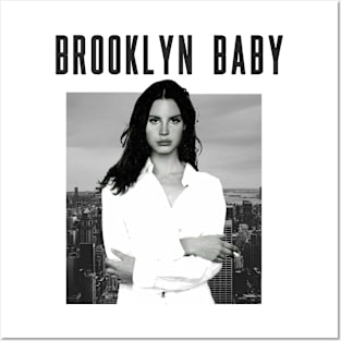 "Brooklyn Baby" by Lana Del Rey Posters and Art